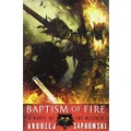 Baptism of Fire (The Witcher (3))