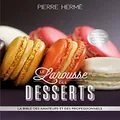 Larousse des desserts (Larousse de... Cuisine)