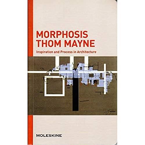 Morphosis: Inspiration and Process in Architecture