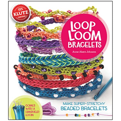 Loop Loom Bracelets: Make Super-Stretchy Beaded Bracelets
