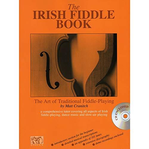 The Irish Fiddle Book: The Art of Traditional Fiddle-Playing (Book & CD)