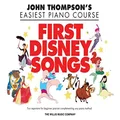 Willis Music Easiest Piano Course First Disney Songs Book: John Thompson's Easiest Piano Course - 8 Disney Solos