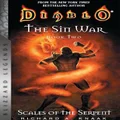 Diablo: The Sin War, Book Two: Scales of the Serpent - Blizzard Legends: Scales of the Serpent: 2