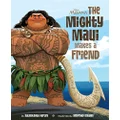 Moana: The Mighty Maui Makes a Friend (Disney Picture Book (ebook))