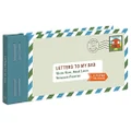 Letters to My Dad: Write Now. Read Later. Treasure Forever. (Gifts for Dads, Gifts for Fathers, Thank You Gifts for Dad)