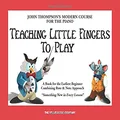 Willis Music Teaching Little Fingers to Play Music Book