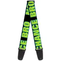 Buckle-Down Premium Guitar Strap, No Chance Bro Black/Turquoise/Green, 29 to 54 Inch Length, 2 Inch Wide
