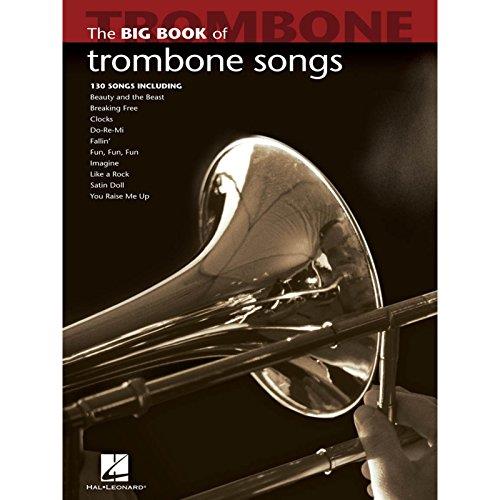 Hal Leonard Big Book of Trombone Songs