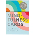 Mindfulness Cards: Simple practices for everyday life