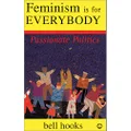 Feminism is for Everybody: Passionate Politics