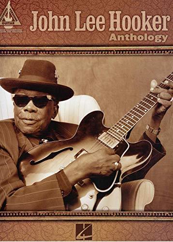 Hal Leonard John Lee Hooker Anthology Book
