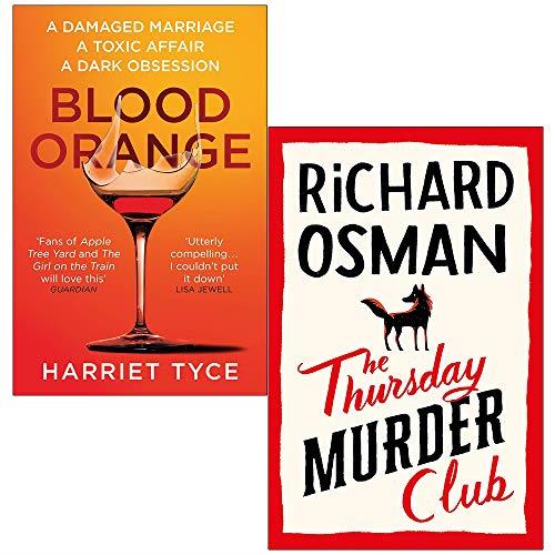 Blood Orange By Harriet Tyce & The Thursday Murder Club By Richard Osman 2 Books Collection Set