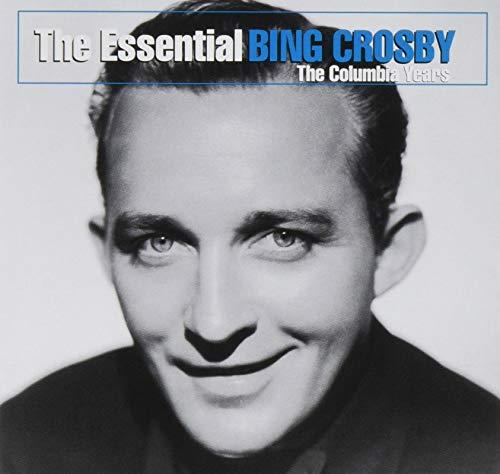 Essential Bing Crosby (Sony Gold Series)