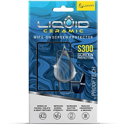 LIQUID CERAMIC Glass Screen Protector with $300 Coverage | Wipe On Scratch and Shatter Resistant Nano Protection for All Phones Tablets and Smart Watches - Universal Fit