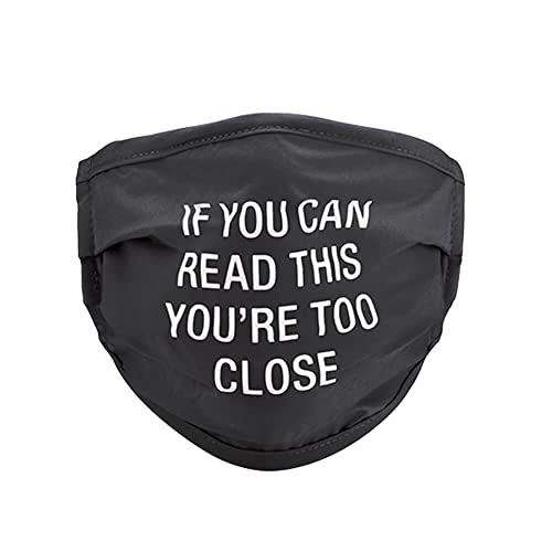 Say What Too Close Face Mask, Black