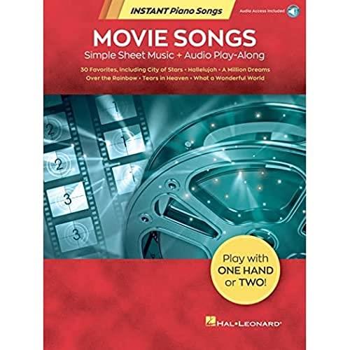 Hal Leonard Movie Songs Instant Piano Songs Book: Simple Sheet Music + Audio Play-Along