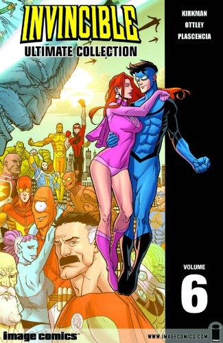 Invincible: The Ultimate Collection Volume 6: 06
