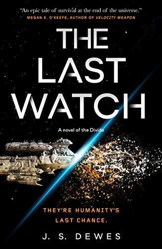 The Last Watch: 1