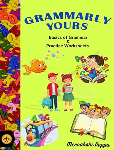Grammarly Yours: Basics of grammar and practice worksheet