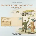 Pionieri dell'aviazione in Italia (1908-1914)