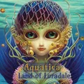 Aquatica: Land of Loradale