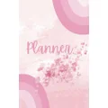 Weekly Planner: Floral Pink Rainbow Design | 110 pages, undated, A5, x5.38 X 8.27, for kids, teens, and adults