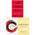 All About Love New Visions, The Courage To Be Disliked, Polysecure 3 Books Collection Set