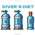 Diver's Diet | Air Nitrox Vodka: Tauchen Geschenk Für Taucher Tauchsport Dina5 Gepunktet Notizbuch Punkteraster Tagebuch Planer Notizblock Kladde Journal Strazze