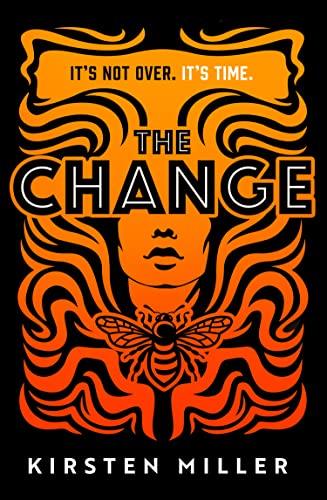 The Change: the must read debut feminist fiction novel and crime thriller of 2022!
