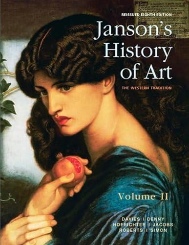 Janson's History of Art: The Western Tradition, Volume II: 2