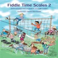 Oxford University Press Fiddle Time Scales 2 Book: Musicianship and technique through scales