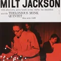 Milt Jackson And The Thelonious Monk Quintet