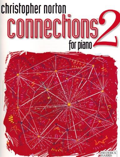 Frederick Harris Music Christopher Norton Connections for Piano Repertoire 2 Book
