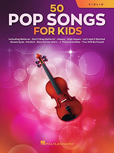 Hal Leonard Violin 50 Pop Songs Book for Kids: For Violin