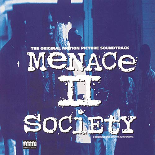 Menace II Society (Original Motion Picture Soundtrack)