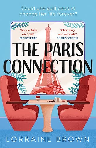 Uncoupling: Escape to Paris with the funny, romantic and feel-good love story of the year!