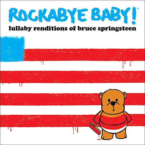 Lullaby Renditions of Bruce Springsteen