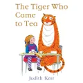 The Tiger Who Came To Tea [50th Anniversary Edition]: The nation’s favourite illustrated children’s book, from the author of Mog the Forgetful Cat