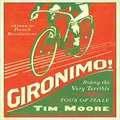 Gironimo! – Riding the Very Terrible 1914 Tour of Italy