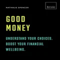 Good Money (Build and Become): 20 thought-provoking lessons