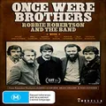 Once were brothers: Robbie Robertson and the band (DVD)