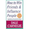 How to Win Friends and Influence People by Dale Carnegie(2010-04-27)