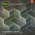 Adobe Dreamweaver CC Classroom in a Book (2020 release)