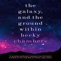 The Galaxy, and the Ground Within: Wayfarers 4