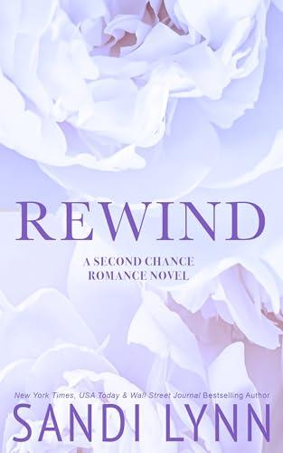Rewind: Second Chance Romance