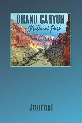 Grand Canyon National Park Journal: Blank Lined 6 X 9 Writing Notebook