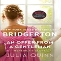 An Offer From a Gentleman: Bridgerton: Benedict's Story: 3