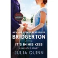 It's In His Kiss: Bridgerton: Hyancinth's Story: 7