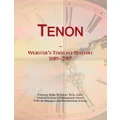 Tenon: Webster's Timeline History, 1609 - 2007