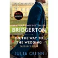 On the Way to the Wedding: Bridgerton: Gregory's Story (Bridgertons Book 8)